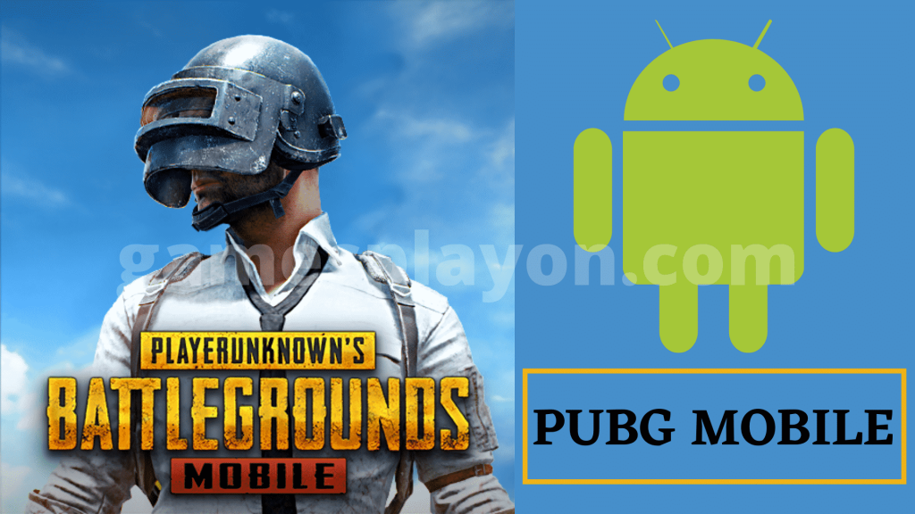 Best Android Games PUBG MOBILE